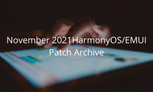 November 2021 HarmonyOS patch