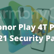 Honor Play 4T Pro December 2021 Security Patch