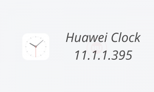 Huawei Clock App public test version 11.1.1.395