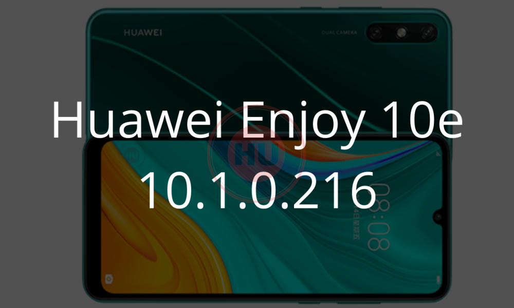 Huawei Enjoy 10e EMUI 10.1.0.216