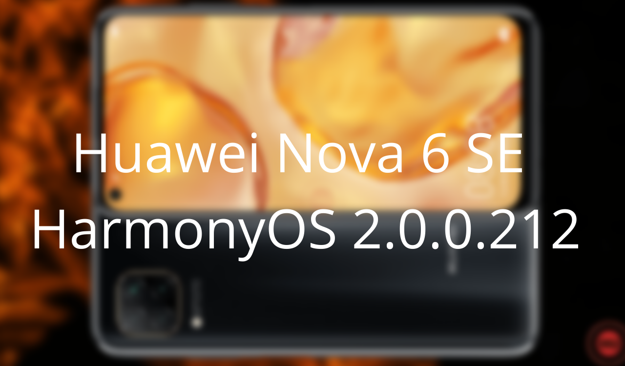Huawei Nova 6 SE HarmonyOS 2.0.0.212