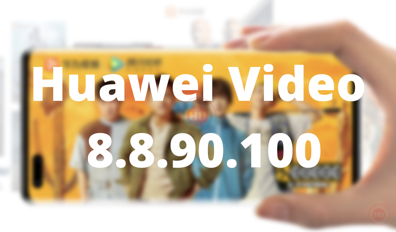 Huawei Video 8.8.90.100
