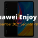 Huawei Enjoy 10 December 2021 Security Patch