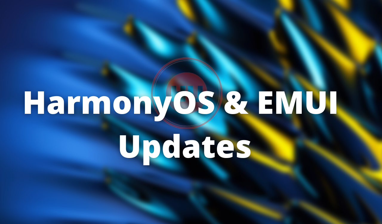 February 2022 HarmonyOS Updates