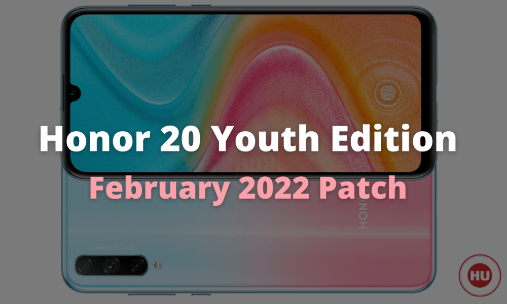 Honor 20 Youth Edition February 2022 security update
