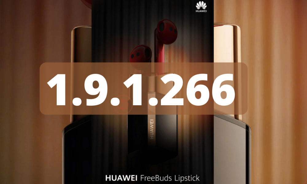 Huawei FreeBuds Lipstick February 2022 update