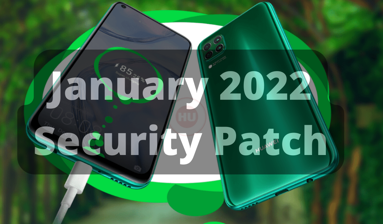 Huawei P40 Lite January 2022 security update