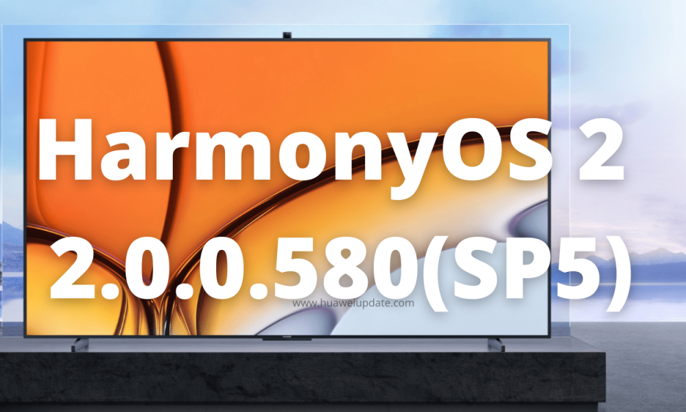 Huawei Smart Screen V98 HarmonyOS 2 version 2.0.0.580