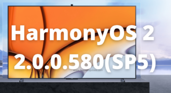 HarmonyOS 2 version 2.0.0.580(SP5) released for Huawei Smart Screen V98