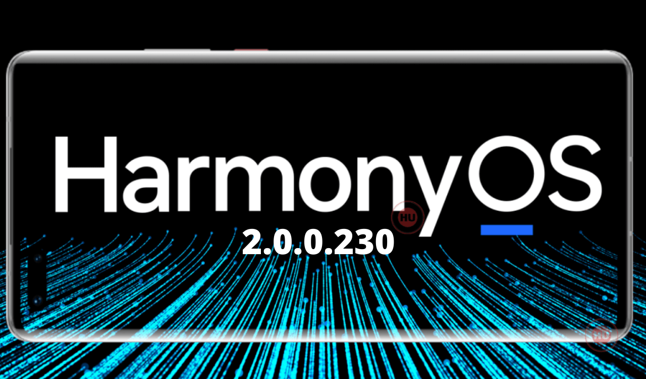 HarmonyOS 2.0.0.230 update changelog