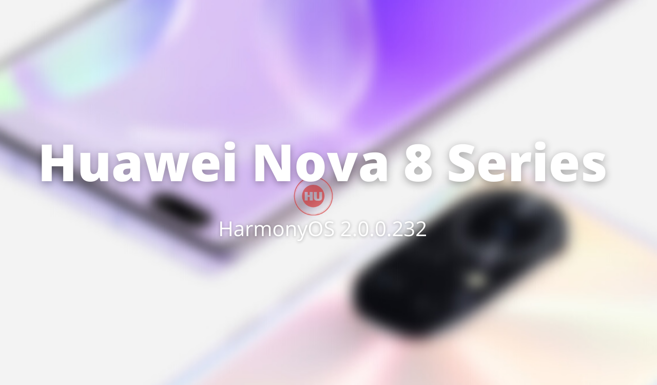 Huawei Nova 8, Nova 8 Pro and Nova 8 SE April 2022 patch