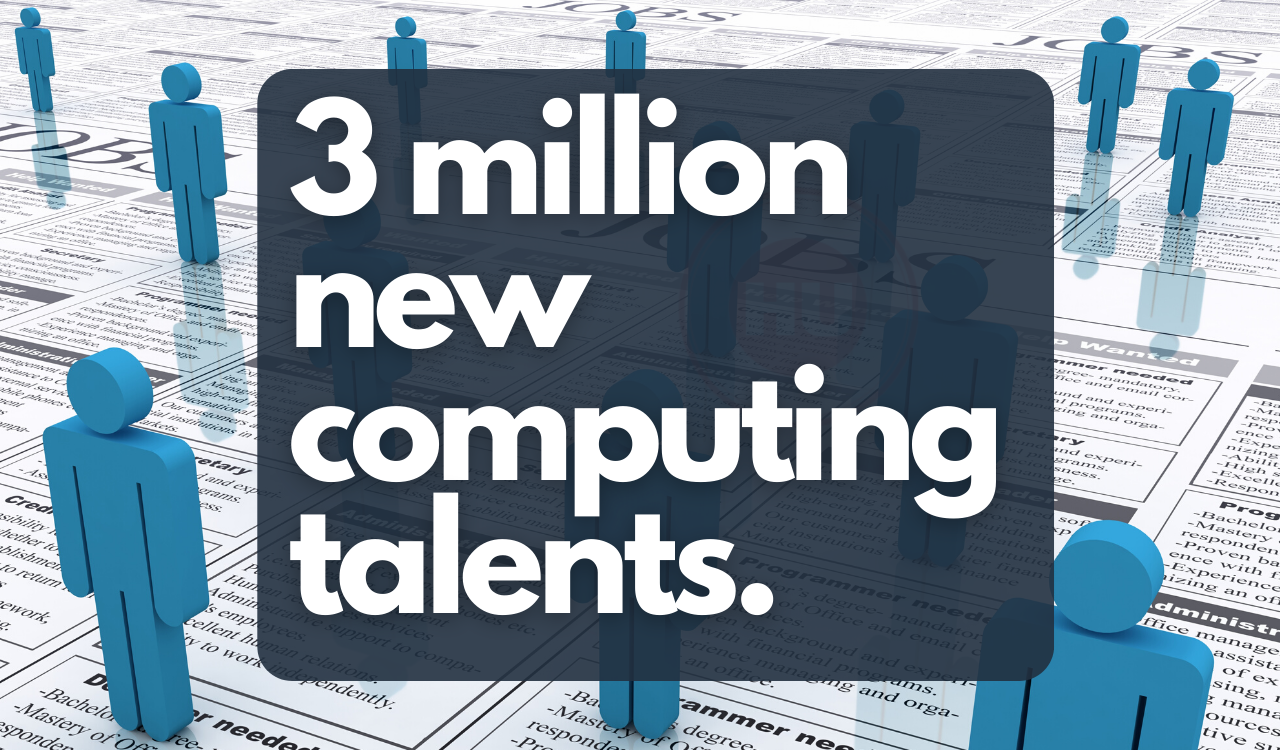 3 million new computing talents