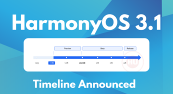 Breaking: Huawei HarmonyOS 3.1 timeline announced [Developer Preview Released]