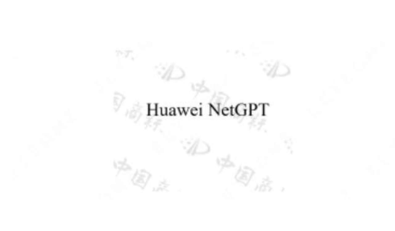 Huawei applied for NETGPT trademark